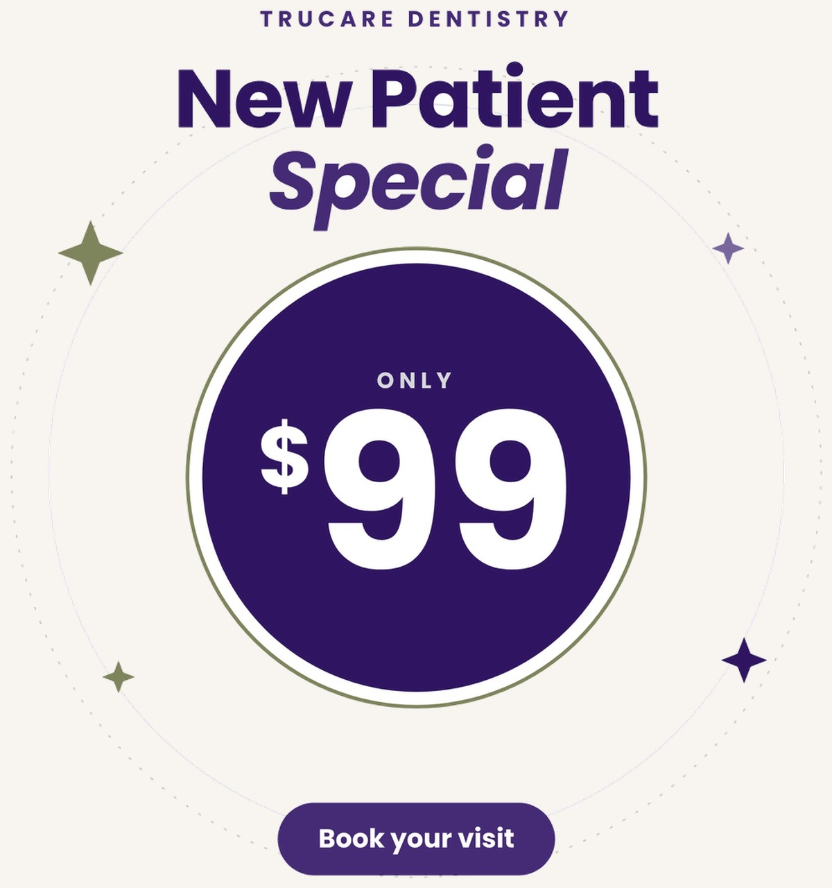 TruCare Dentistry New Patient Special: only $99